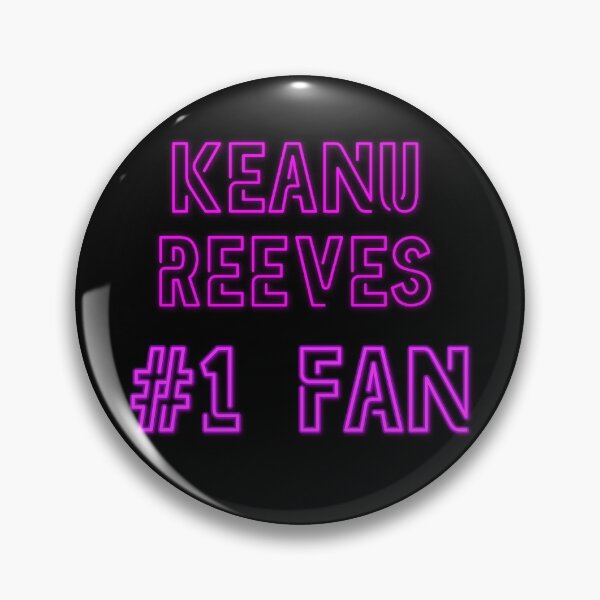 Item preview, Keanu Reeves #1 fan designed and sold by 2Girls1Shirt.