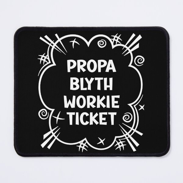 Item preview, PROPA BLYTH WORKIE TICKET a cheeky design for people from Blyth in the North East of England designed and sold by robimerch.