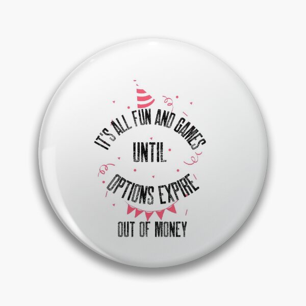 Item preview, It's all fun and games - Funny – Market lover - Gag gift - Unique gift for stock market, crypto, options trader, forex traders and day traders  designed and sold by TradingTeesKids.