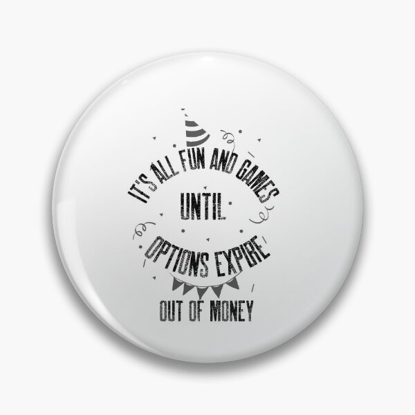 Item preview, It's all fun and games - Funny – Market lover - Gag gift - Unique gift for stock market, crypto, options trader, forex traders and day traders  designed and sold by TradingTeesKids.