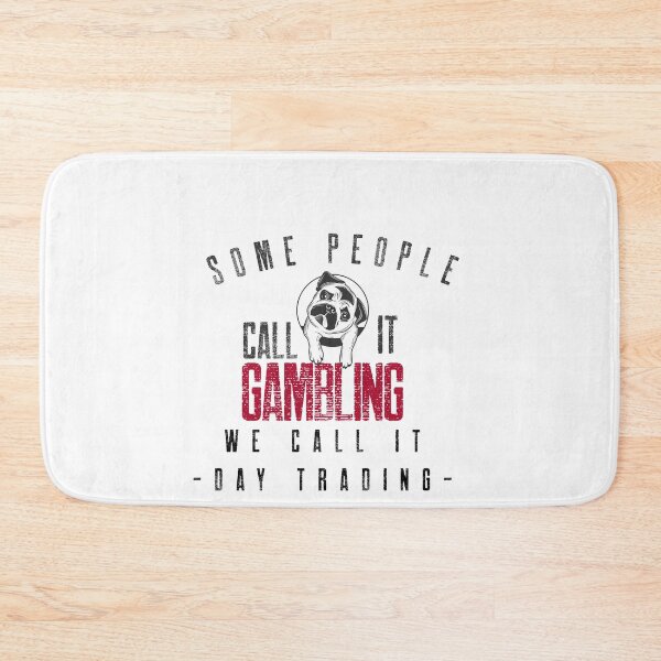 Item preview, Some people call it gambling- Funny – dog lover - Gag gift - Unique gift for stock market, crypto, options trader, forex traders and day traders  designed and sold by TradingTeesKids.