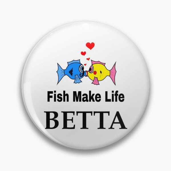 Item preview, Fish Make Life Betta  (18) designed and sold by Elbert97Brown.