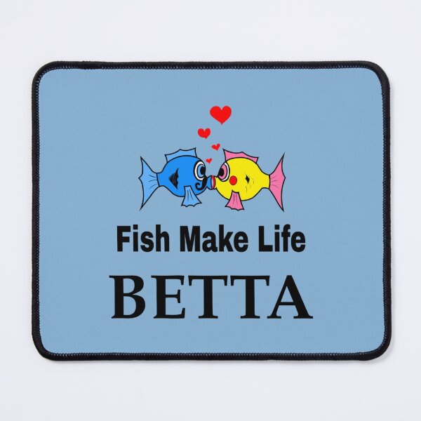 Item preview, Fish Make Life Betta  (18) designed and sold by Elbert97Brown.