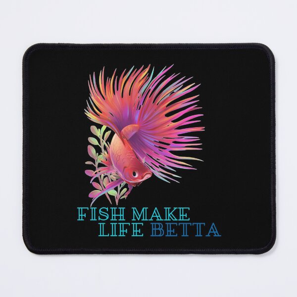 Item preview, Fish Make Life My Betta Fish      designed and sold by Elbert97Brown.