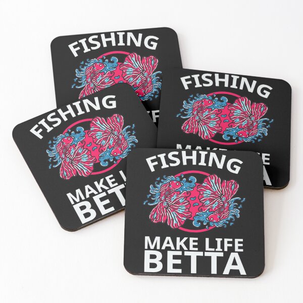 Item preview, Fishing Make Life Betta   designed and sold by Elbert97Brown.