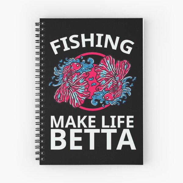 Item preview, Fishing Make Life Betta   designed and sold by Elbert97Brown.