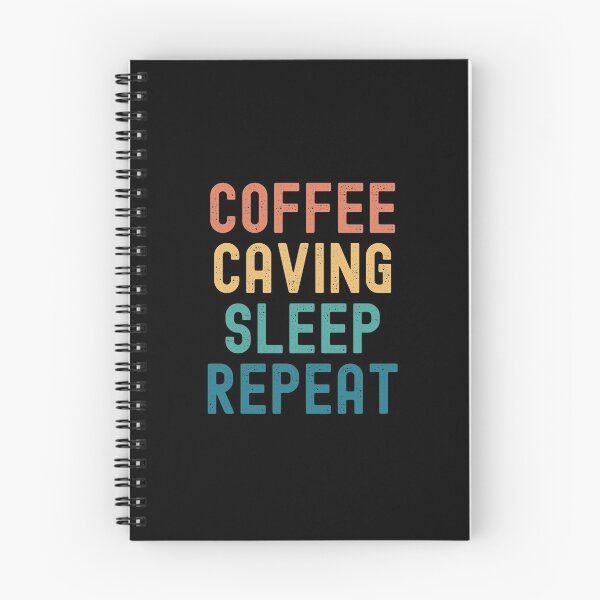 Item preview, Coffee Caving Sleep Repeat - Funny Caving & Coffee Gift designed and sold by kindxinn.