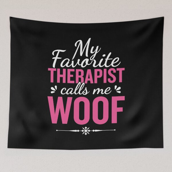 Item preview, My Favorite Therapist Calls Me Woof | Funny Therapy Dog Design (Pink) designed and sold by Printend _.