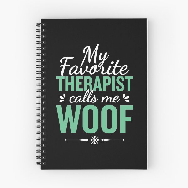Item preview, My Favorite Therapist Calls Me Woof | Funny Therapy Dog Design (Green) designed and sold by Printend _.