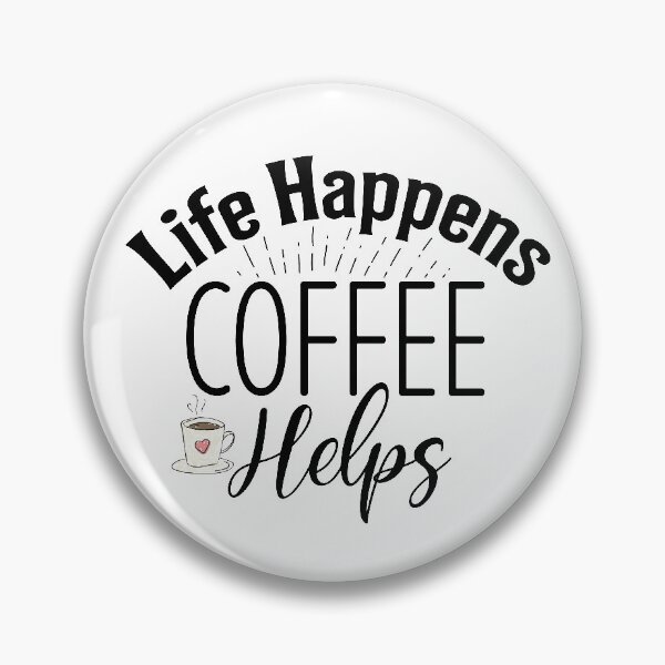 Item preview, Funny Coffee Quotes-Coffee Holic designed and sold by BestUncommonTee.