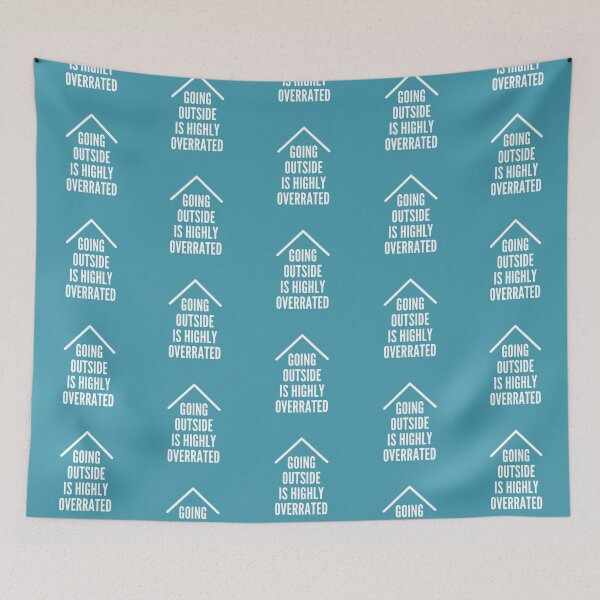 Item preview, GOING OUTSIDE IS HIGHLY OVERRATED designed and sold by successmom.