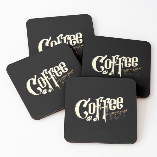 Item preview, Coffee Is a Human Right designed and sold by Opine.