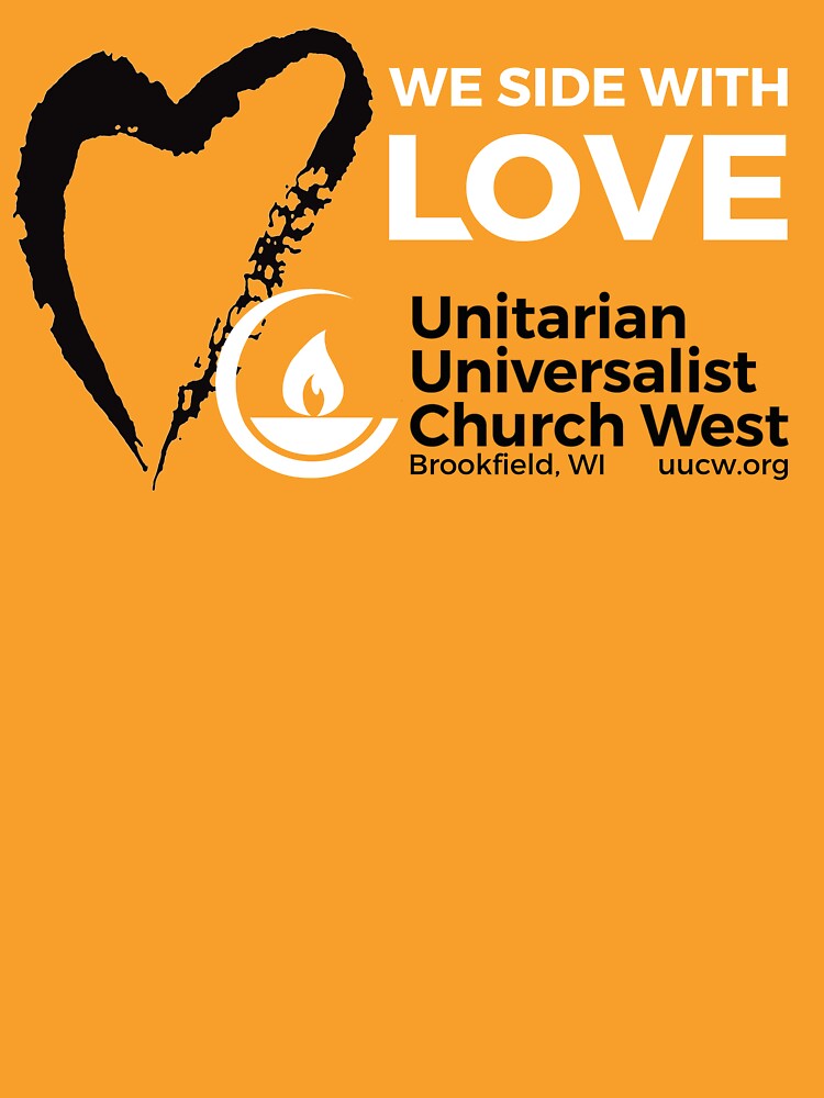 Thumbnail 7 of 7, Classic T-Shirt, We Side With Love (black & white on yellow) designed and sold by UUCW.