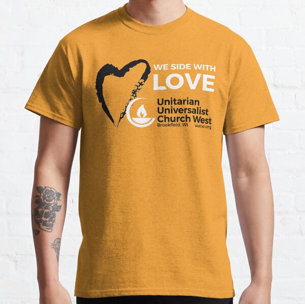 We Side With Love (black & white on yellow) Classic T-Shirt