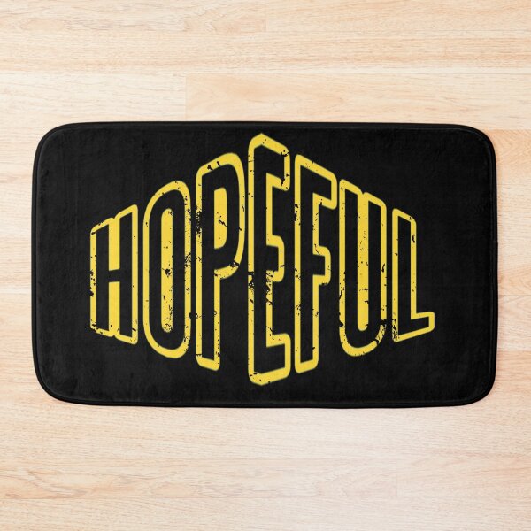 Item preview, Hopeful - Don't Ever Change designed and sold by WowAllinOne.