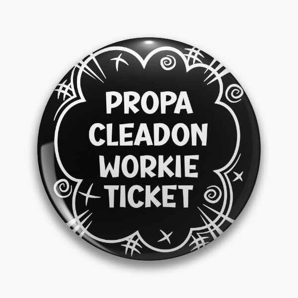 Item preview, PROPA CLEADON WORKIE TICKET a cheeky design for people from Cleadon in the North East of England designed and sold by robimerch.