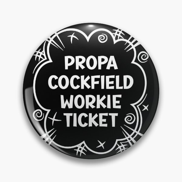 Item preview, PROPA COCKFIELD WORKIE TICKET a cheeky design for people from Cockfield in the North East of England designed and sold by robimerch.