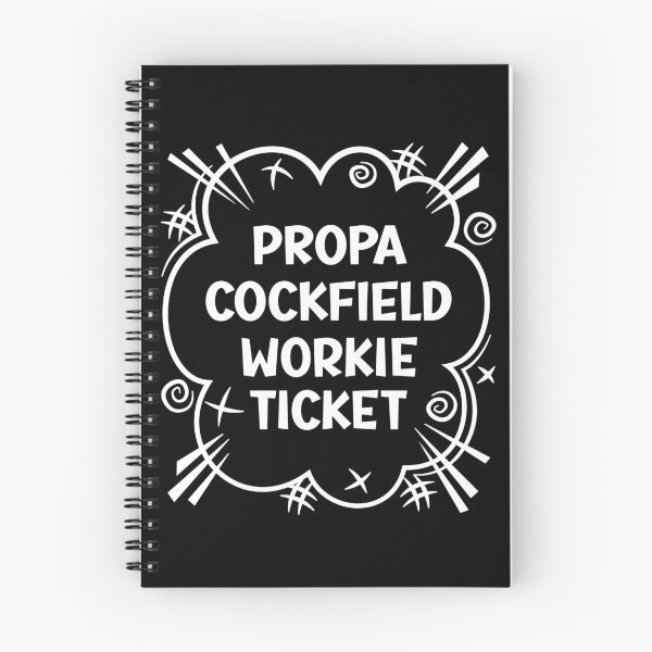 Item preview, PROPA COCKFIELD WORKIE TICKET a cheeky design for people from Cockfield in the North East of England designed and sold by robimerch.