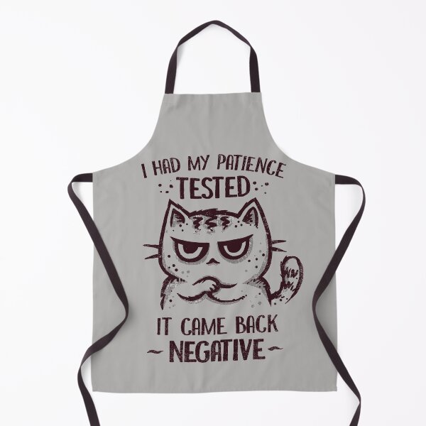Item preview, I Had My Patience Tested designed and sold by kg07.