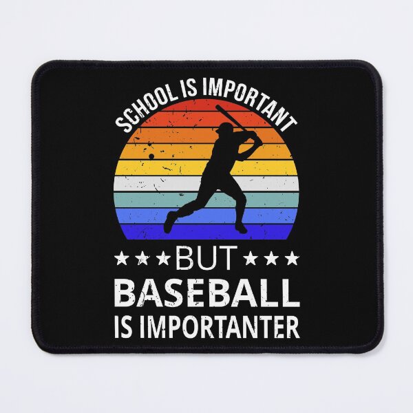 Item preview, School Is Important But Baseball Is Importanter II designed and sold by Lemon Pepper.