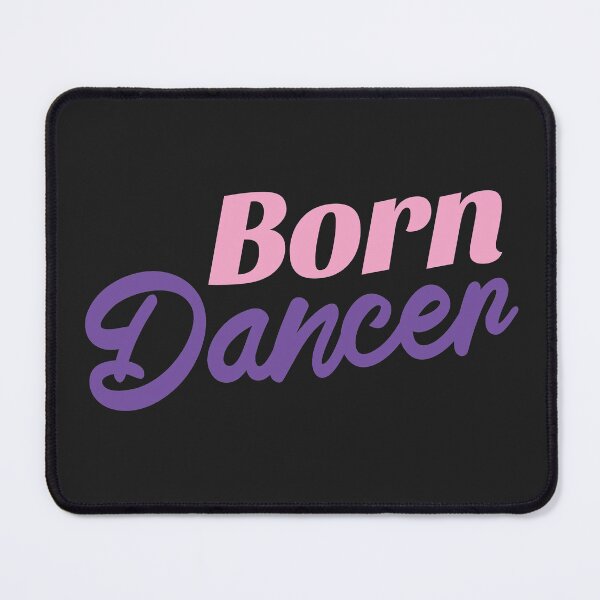 Item preview, Born Dancer designed and sold by DanceDeck.