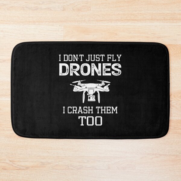 Item preview, I Don't Just Fly Drones I Crash Them Too Funny Drone Pilot Saying Gift designed and sold by Theobsessed01.