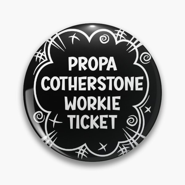 Item preview, PROPA COTHERSTONE WORKIE TICKET a cheeky design for people from Cotherstone in the North East of England designed and sold by robimerch.