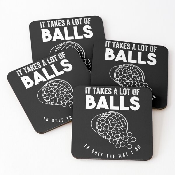 Item preview, It Takes a Lot of Balls to Golf the Way I Do - Funny Golfing gift for men and women designed and sold by NiceSpot.