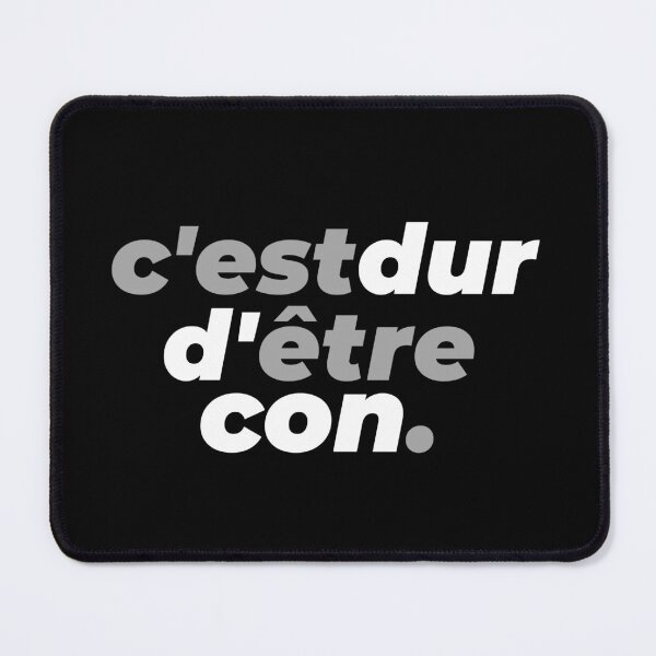 Item preview, C'est dur d'être con designed and sold by sostar.