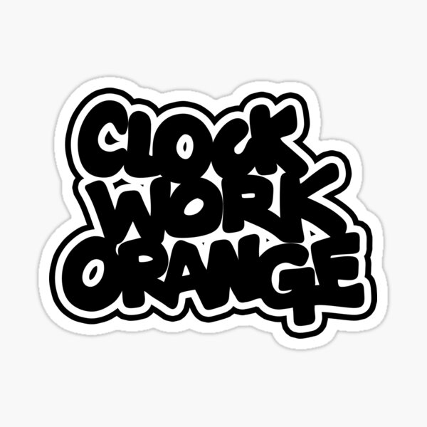Clock Work Orange Sticker