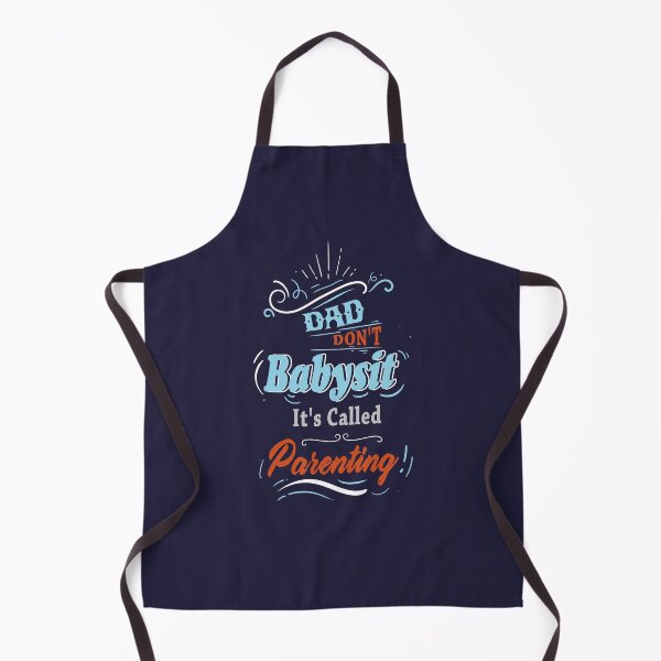 Item preview, Dad Dont Babysit Its Called Parenting Funny Quote Design for Dad designed and sold by AnnastasiiaD.