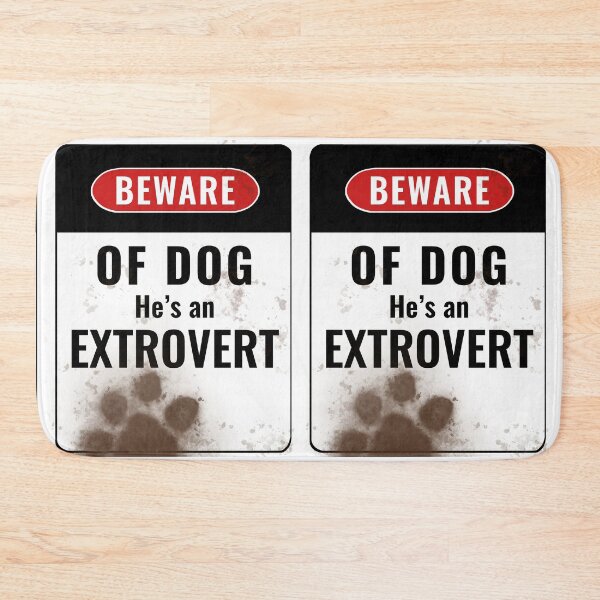 Item preview, Beware of Dog - He’s an Extrovert designed and sold by O1RSH.