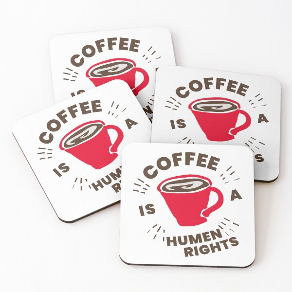 Item preview, Coffee Is a Human Right designed and sold by Opine.