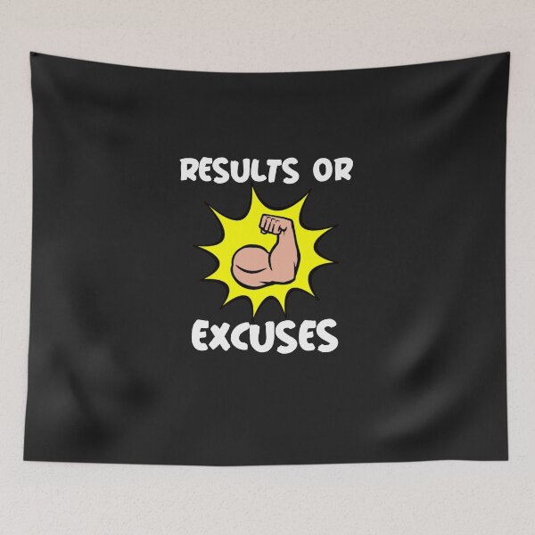 Item preview, Results Or Excuses designed and sold by kevstore.