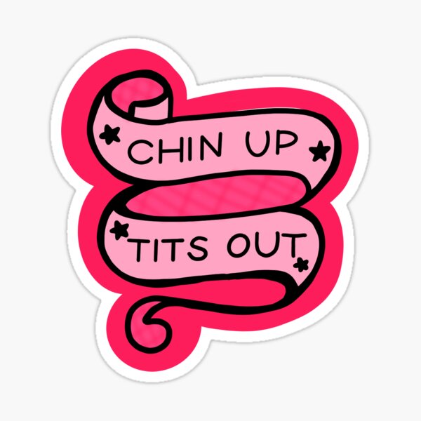 Chin Up. Tits Out. Onward.: Funny Coworker Quote Notebook Gag Gift | Lined  Notepad for Women | Boss ladies Journal