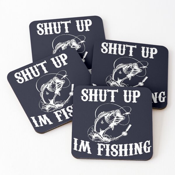 Item preview, Shut Up I'm fishing essential designed and sold by GraphicsMaestro.