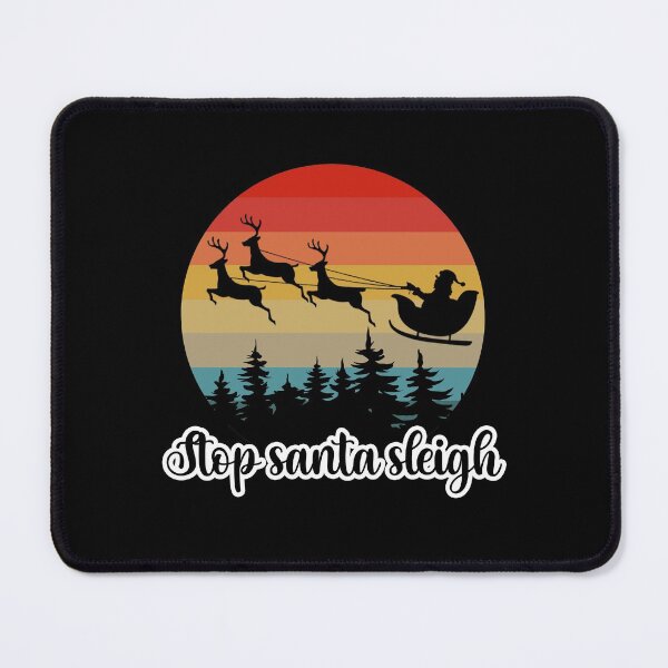Item preview, Stop Santa Sleigh designed and sold by AMINE  ★★★★★.