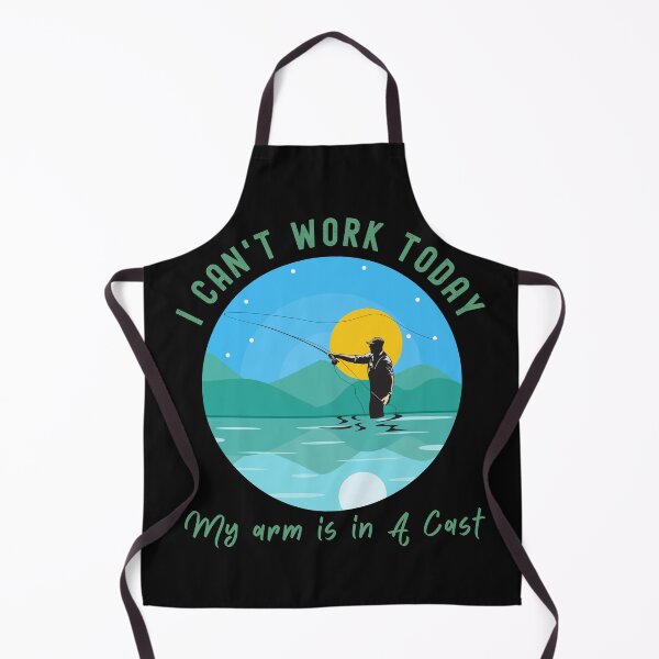 Item preview, I Cant Work Today.  My Arm Is In A Cast.  Fishing  designed and sold by SighFly52.