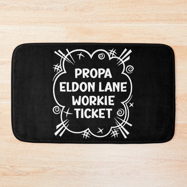 Item preview, PROPA ELDON LANE WORKIE TICKET a cheeky design for people from Eldon Lane in the North East of England designed and sold by robimerch.