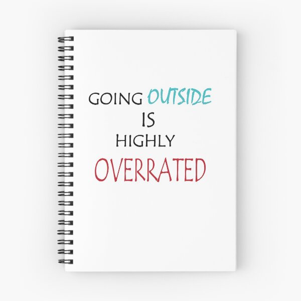 Item preview, Going Outside Is Highly Overrated designed and sold by YSNbr.