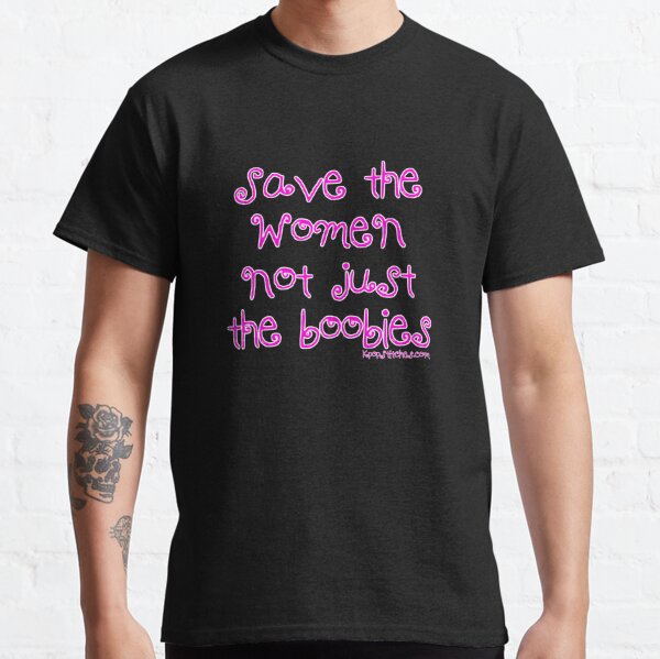Save The Boobies T-Shirts for Sale