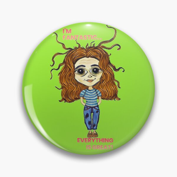 Item preview,  I’m Fantastic, Everything Is Great! designed and sold by LuvbuzzArt.