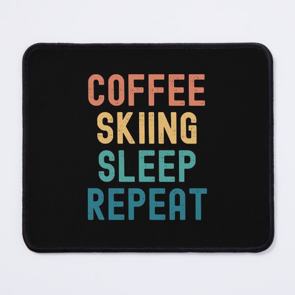 Item preview, Coffee Skiing Sleep Repeat - Funny Skiing & Coffee Gift designed and sold by kindxinn.