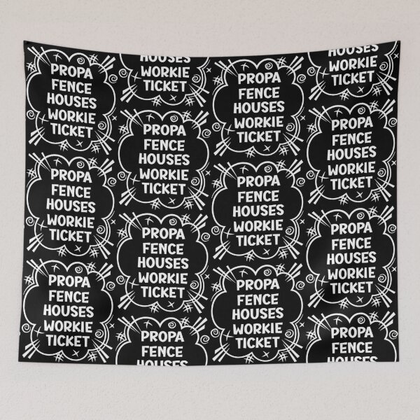 Artikelvorschau, PROPA FENCE HOUSES WORKIE TICKET ein freches Design für Leute von Fence Houses im Nordosten Englands. entworfen und verkauft von robimerch.