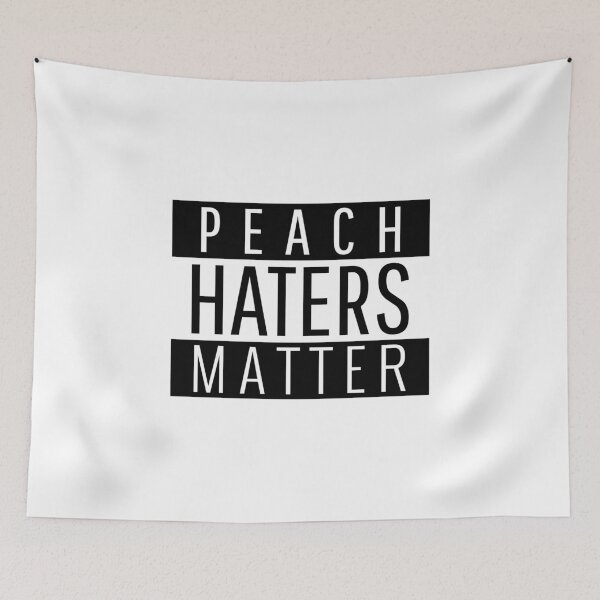 Item preview, Peach Haters Matter - funny fruit designed and sold by narilex.