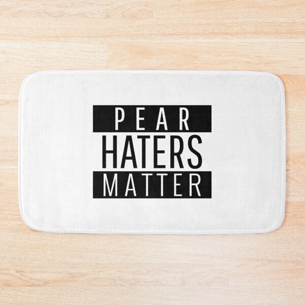 Item preview, Pear Haters Matter - funny fruit designed and sold by narilex.