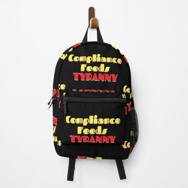 Item preview, Compliance Feeds Tyranny designed and sold by Kid Wits Ink "Wise enough to leave a lasting impression!".