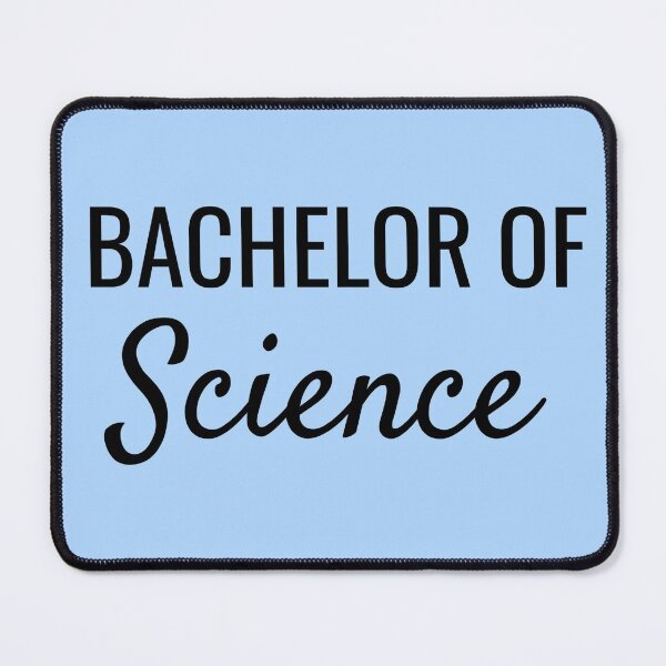 Item preview, Bachelor of Science Block and Cursive University Text Design designed and sold by SarahJisri.
