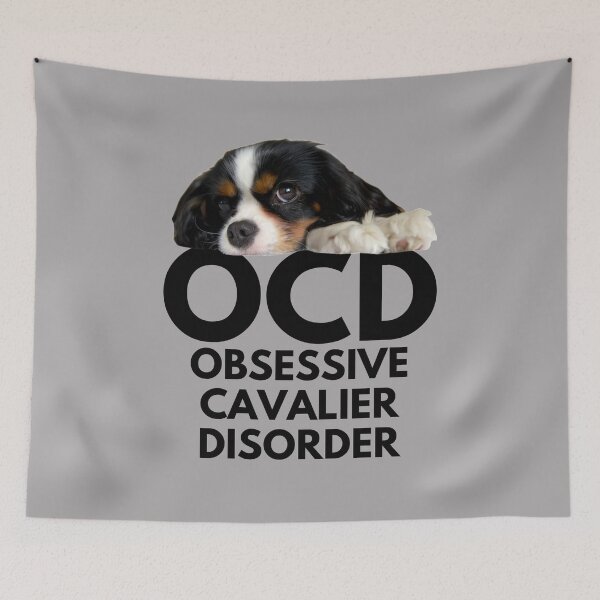 Item preview, OCD. Obsessive Cavalier Disorder. Obsessed! designed and sold by JellyBeenzz.