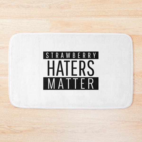 Item preview, Strawberry Haters Matter - funny fruit designed and sold by narilex.